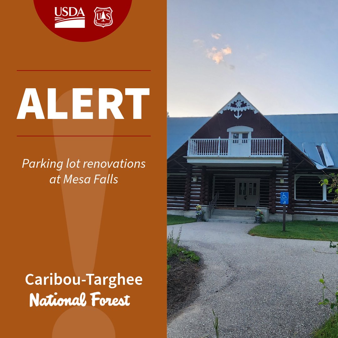 Starting Sept. 14, Mesa Falls’ lower overflow lot will close for renovations. Upper lot &amp; overlook remain open. Use caution, follow signs—RVs not permitted. Plan ahead &amp; call 208-652-7442 for info.