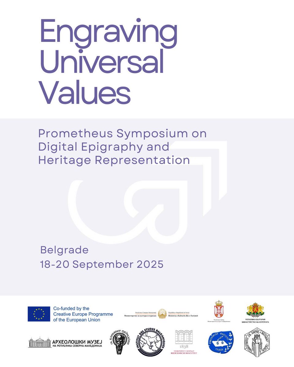 The Prometheus Project invites you to the three-day international Symposium on Digital Epigraphy and Heritage Representation “Engraving Universal Values”, 18-20 Septrember 2025:
shorturl.at/pEXA0
 Join us for the official opening this Thursday, September 18th, at 11 AM!