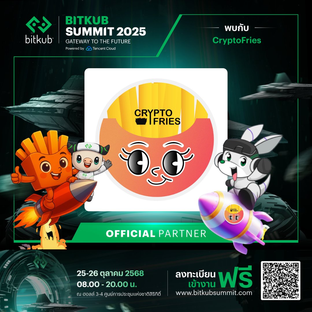 CryptoFriesC's tweet image. 🚀 BITKUB SUMMIT 2025 กลับมาแล้ว! น้องฟรายแอบบอกว่าปีนี้จัดแบบใหญ่มาก ห้ามพลาดเลยน้าา🍟😍

📅 วันที่ 25–26 ตุลาคม 2025
📍ฮอลล์ 3 - 4 ศูนย์การประชุมแห่งชาติสิริกิติ์

👉ลงทะเบียนได้ที่ bitkubsummit.com/register?utm_s…

แล้วมาเจอกันในงานน้าาาา 💚

#Bitkub #BitkubExchange #บิทคับ