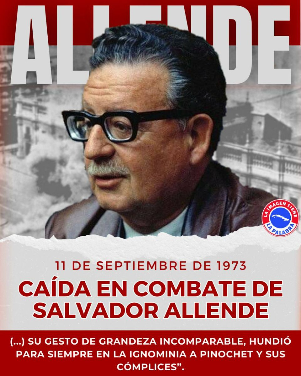 Compañero Salvador Allende ¡Presente! Ahora y siempre #AllendeVive