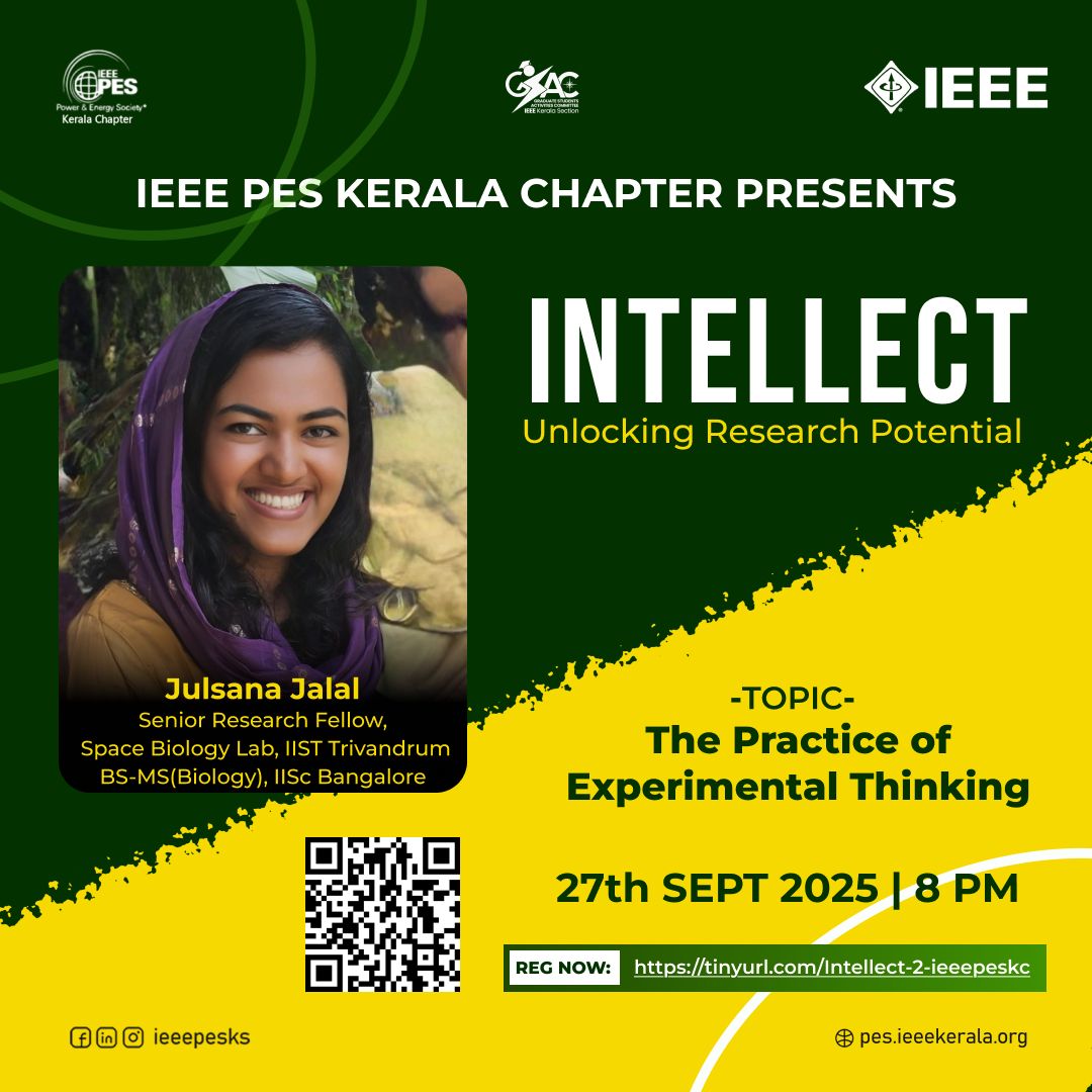 ieeepesks's tweet image. 🌟 IEEE PES Kerala Chapter presents INTELLECT – Unlocking Research Potential 🌟

27th September 2025 | 8:00 PM | Online Session

✨ Don’t miss this chance to explore how experimental thinking shapes innovation and discovery in research!

#IEEEPESKC #Intellect #ResearchPotential