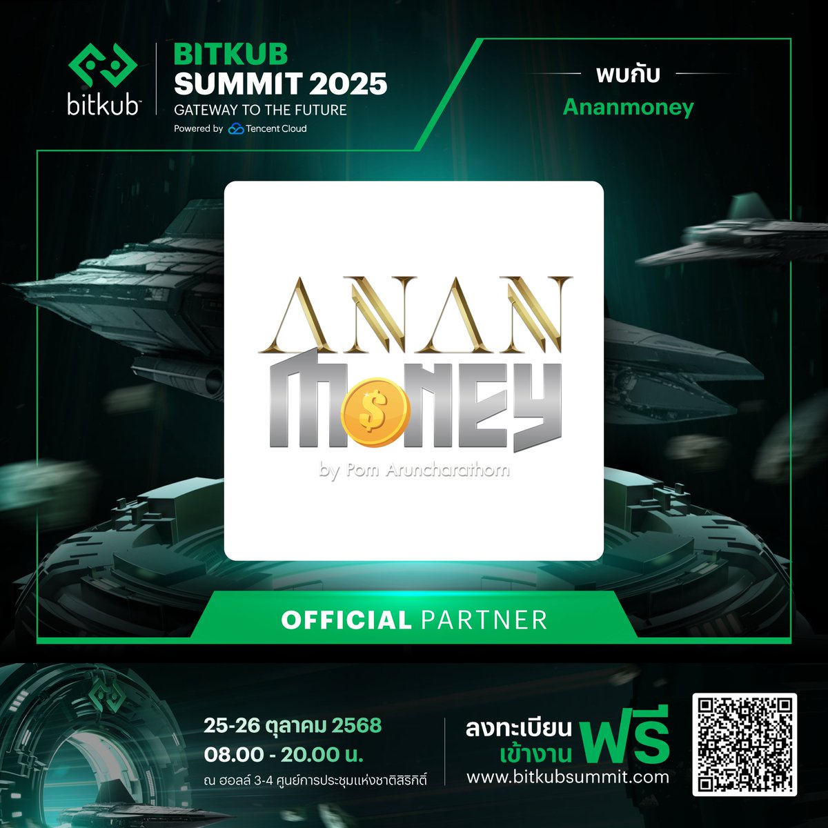 #BitkubSummit2025 #GatewayToTheFuture #Ananmoney #DigitalFinance #Web3Thailand bitkubsummit.com/register?utm_s…