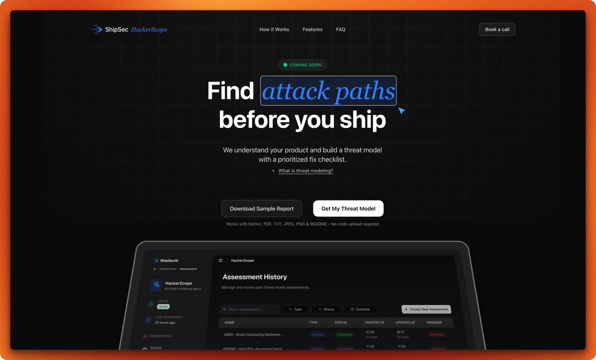 Ready to find how hackers hack your application?

👉 Grab a sample security threat model here :  hackerscope.shipsec.ai 🚀
