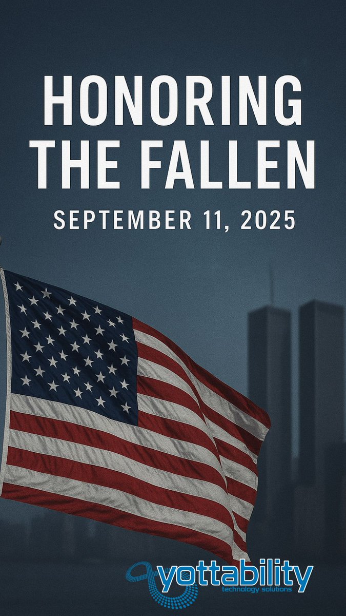 Yottability's tweet image. 🕯️ Today we honor and remember the lives lost on September 11th.
We will never forget the courage of the first responders, the strength of the survivors, and the resilience of our nation. 🇺🇸

#NeverForget #September11 #HonorTheFallen