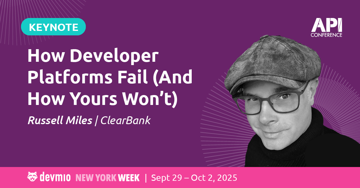 api_conference's tweet image. Why dev platforms fail—and how yours won’t.
Join Russell Miles (ClearBank) at API Conference, NY Edition (Sep 29–Oct 2). Learn failure modes, paved roads, DX metrics, and rollout strategies.
Link: apiconference.net/devops-cicd/de…
#APIcon #PlatformEngineering #DevEx