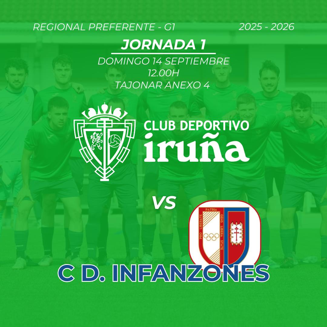 🏆 #regionalpreferente Jornada 1
🆚 <a href="/Infanzones/">CD Infanzones</a>
🗓️ Domingo 14 de Septiembre 
🕕 12.00h
📍 Tajonar Anexo 4 
⚽ Esto empieza❗
💪🏼#aupairuña 
💚 #goazenberdeak #vamosverdes