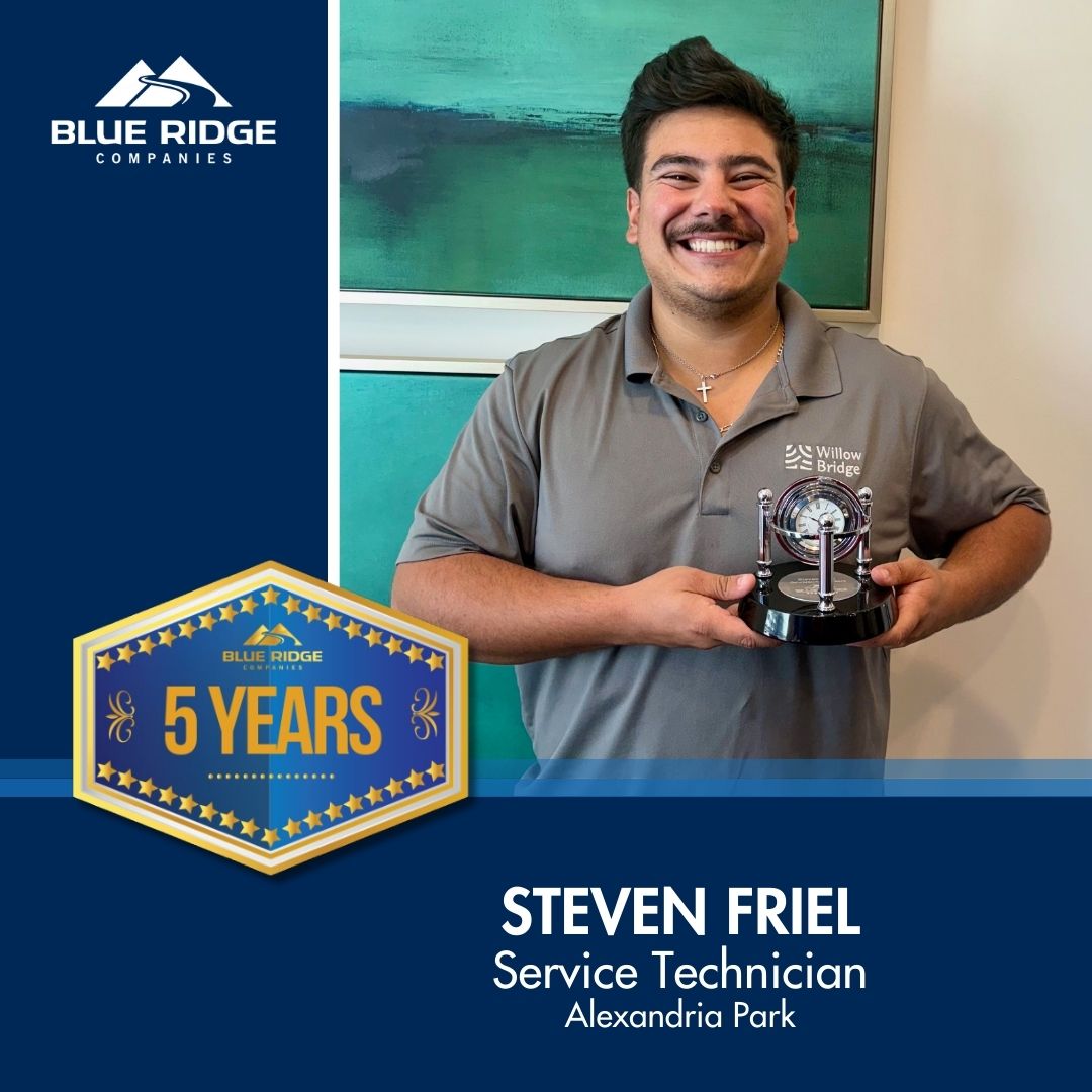 Join us in congratulating Steven Friel, Service Technician at Alexandria Park, on his 5-year anniversary of dedicated service!

Steven has been an integral part of the Blue Ridge Companies family and continues to bring excellence and reliability to his role with Willow Bridge.