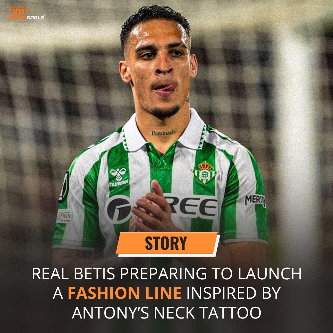 Real Betis to launch Antony clothing line based on neck tattoo 👕👀