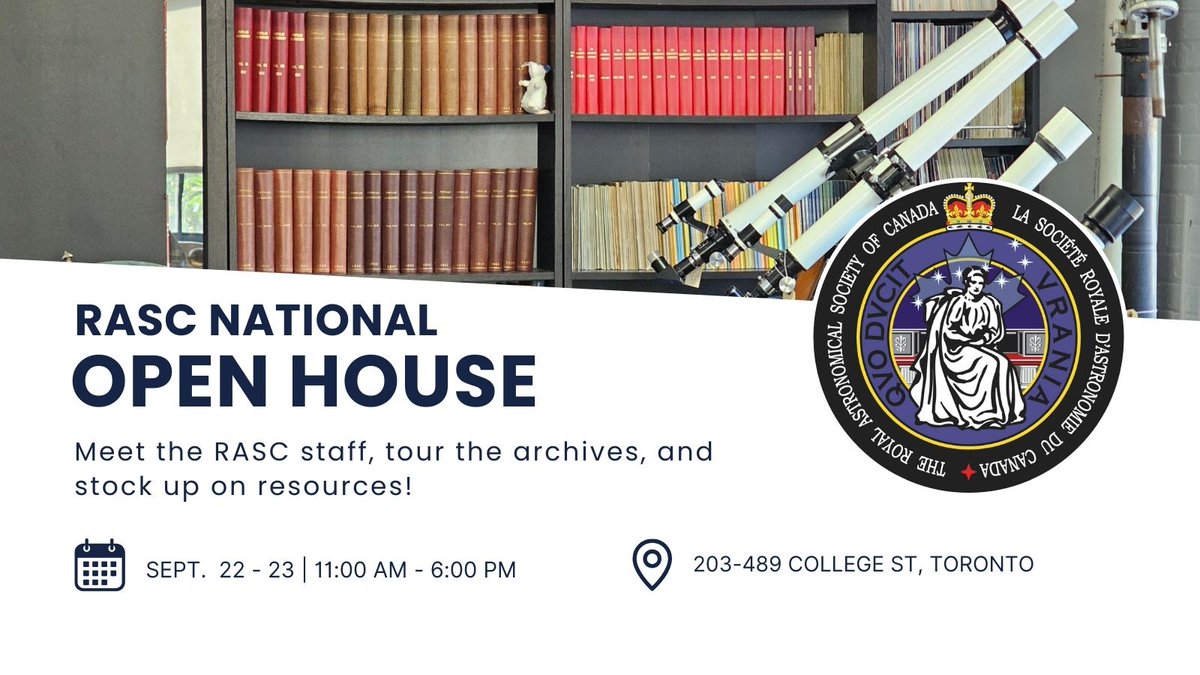Open House at RASC National Office! ✨

Sept 22–23 | 11 AM–6 PM | 203-489 College St, Toronto

Meet the team, tour the archives &amp; grab some astronomy deals: 75% off 2025 pubs, Pay-What-You-Can 2024 Handbook &amp; Calendar, free teacher samples! 

#astronomy #educators #torontoevents