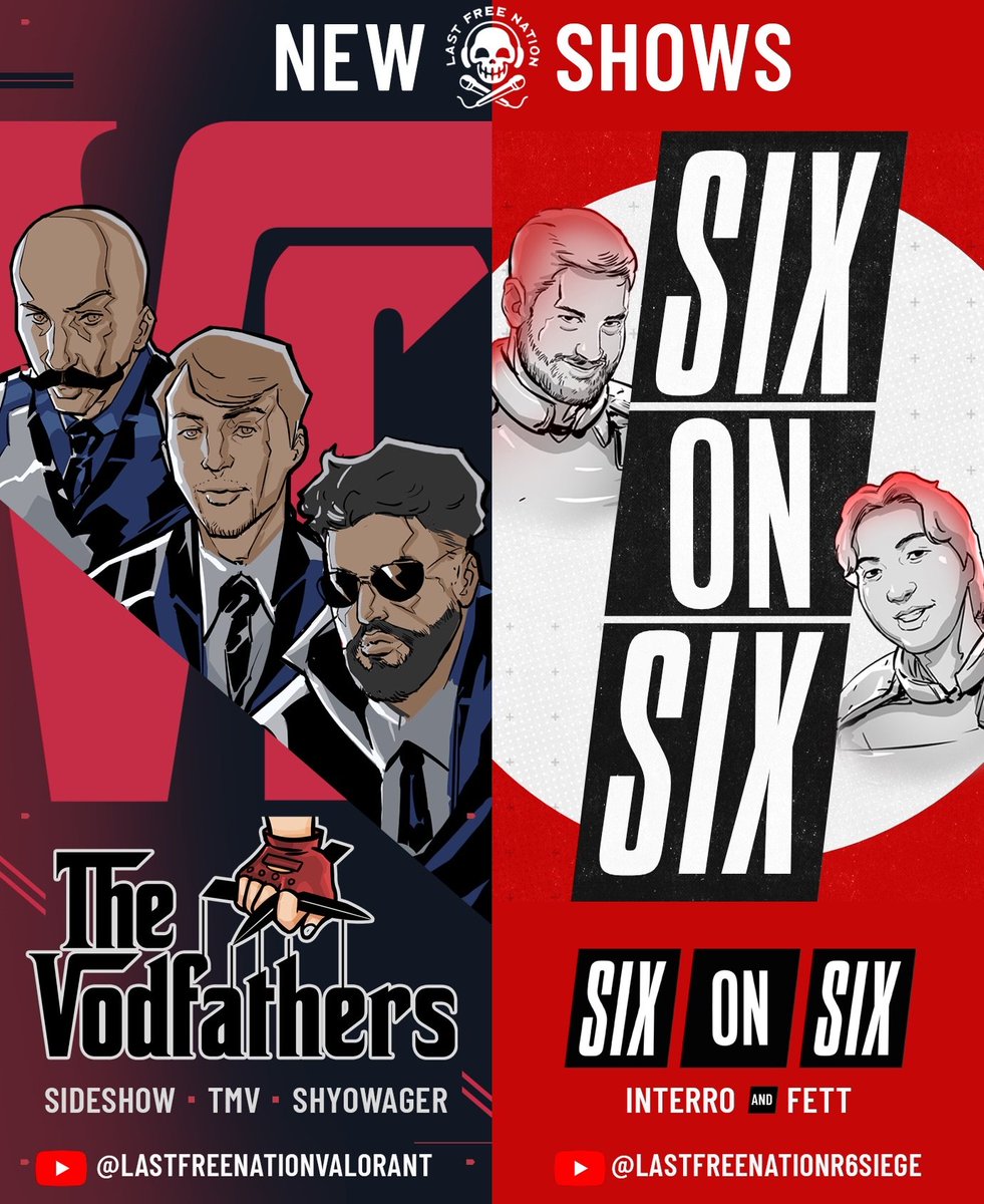 LastFreeNation's tweet image. Last Free Nation is delighted to announce TWO NEW SHOWS joining our network!

The Vodfathers is a brand-new VALORANT podcast featuring hosts @SideshowGaming, @ThinkingManValo, and @ShyoWager.

Six On Six is a revamped Rainbow Six Siege podcast featuring hosts @INTERRO and @fett.…
