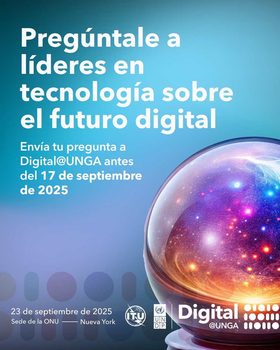 ITU Regional Office for the Americas (@ituamericas) on Twitter photo ¿Tienes preguntas sobre el futuro digital?
Súmate a #DigitalUNGA 2025 de <a href="/ITU/">Int’l Telecommunication Union</a> + <a href="/UNDP/">UN Development</a> y comparte tu voz para lograr una tecnología inclusiva y accesible para todos.
⏳Envía tus preguntas antes del 17 Sept 2025 y sé parte de las conversaciones globales.
itu.int/initiatives/di… ¿Tienes preguntas sobre el futuro digital?
Súmate a #DigitalUNGA 2025 de <a href="/ITU/">Int’l Telecommunication Union</a> + <a href="/UNDP/">UN Development</a> y comparte tu voz para lograr una tecnología inclusiva y accesible para todos.
⏳Envía tus preguntas antes del 17 Sept 2025 y sé parte de las conversaciones globales.
itu.int/initiatives/di…