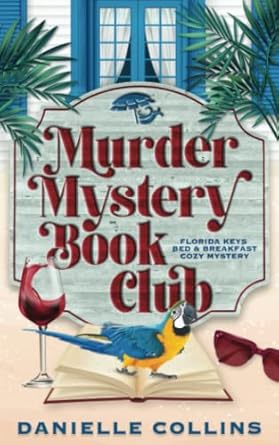 roylmurry425's tweet image. DANNIELLE COLLINS’ #cozymystery 
MURDER MYSTERY BOOK CLUB #bookreview bit.ly/4njfFIE #purchase amzn.to/3Vc7d21