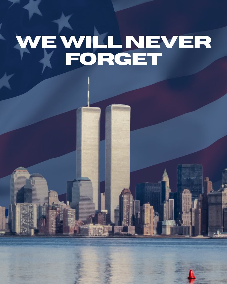 We will never forget the lives lost on 9/11.