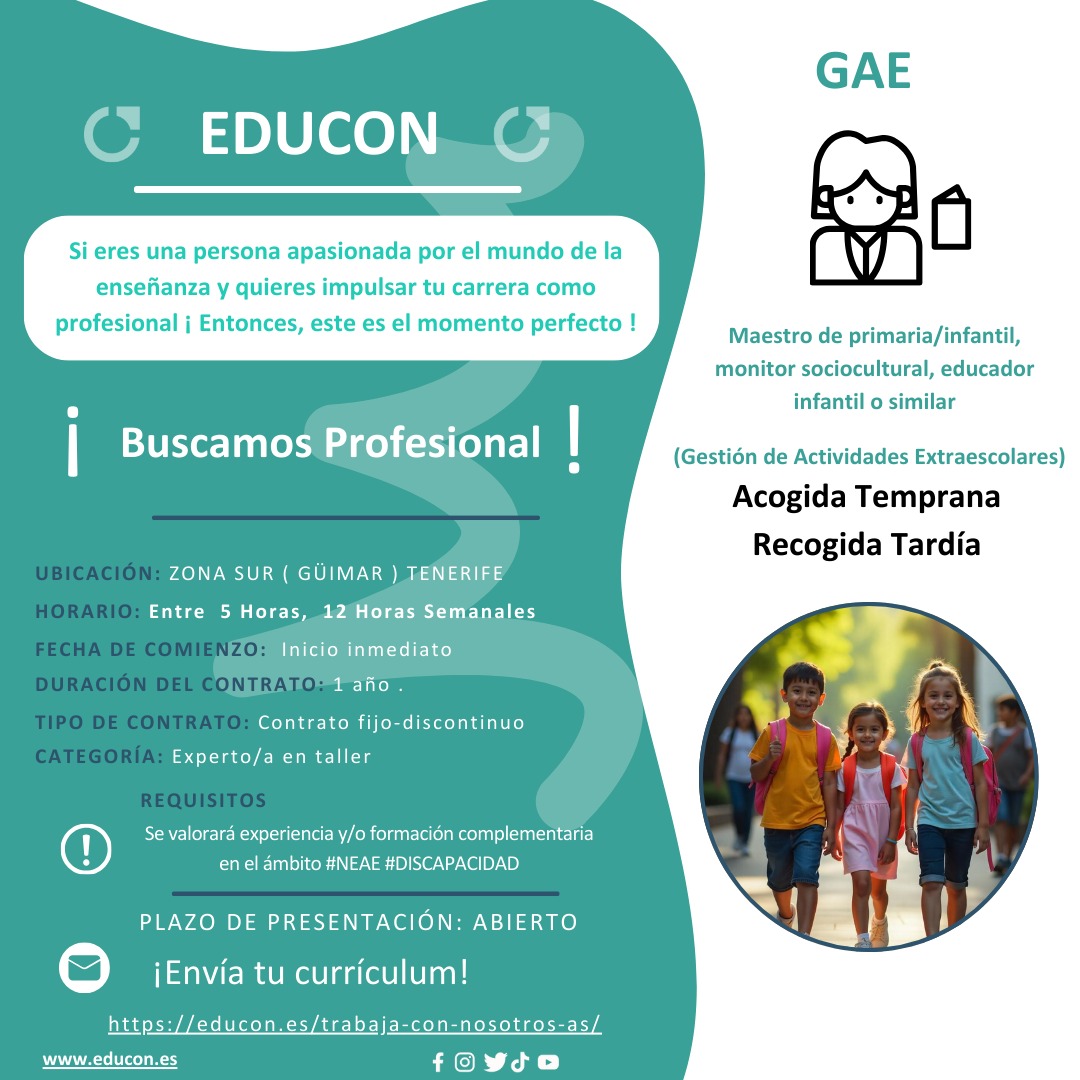 📢 ¿Quieres formar parte del equipo EDUCON? 🌟
¡Esta es tu oportunidad!

📝 Plazo de entrega de solicitudes: hasta el 20/09/2025

🎯 Estamos buscando personas con talento y pasión para:
⏰ Acogida temprana
🌙 Recogida tardía

👉 Serás parte del Servicio GAE