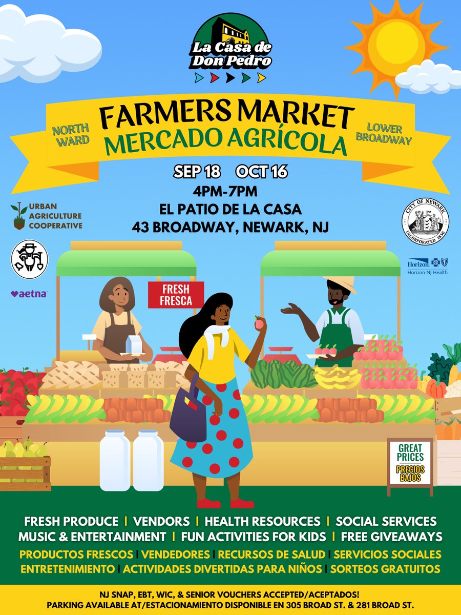 With two already down, we've only got two of our Farmer's Markets left! Come on down to El Patio de La Casa (43 Broadway, Newark) next Thursday, September 18th from 4pm-7pm for great prices on fresh local produce and more!

See flyer for details and mark your calendars!