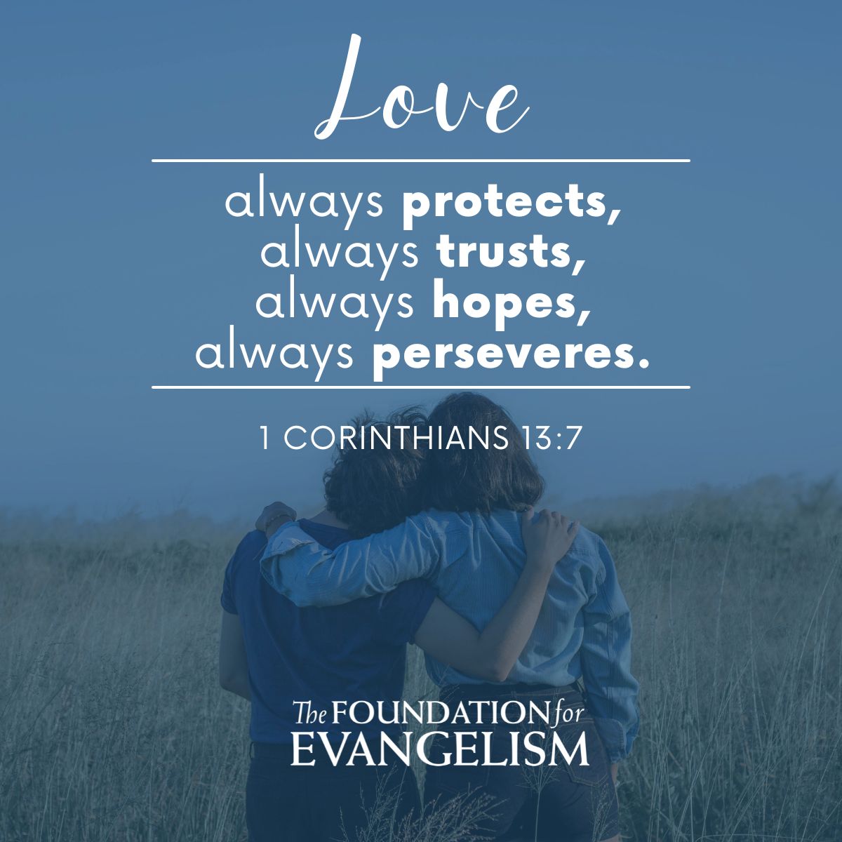 The most excellent way (is love).