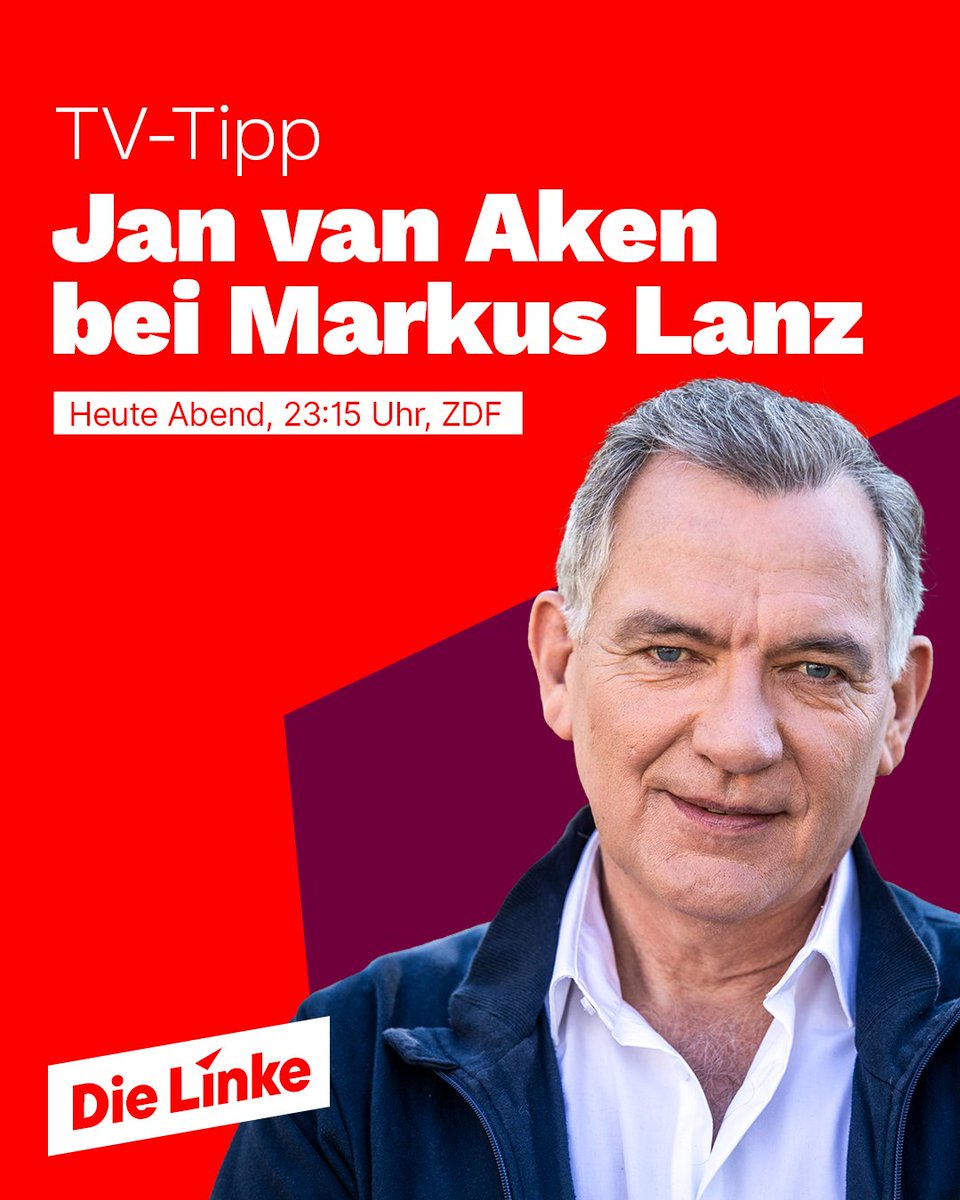 Die Linke (@dielinke) on Twitter photo Schaltet heute Abend ein, wenn <a href="/jan_vanaken/">Jan van Aken</a> zu Gast bei Markus Lanz ist! Es geht u.a. um die humanitäre Katastrophe in Gaza, um Israels Angriff auf die Hamas-Führung in Katar & um die aktuellen Entwicklungen in der Ukraine. 23.15 Uhr, ZDF Schaltet heute Abend ein, wenn <a href="/jan_vanaken/">Jan van Aken</a> zu Gast bei Markus Lanz ist! Es geht u.a. um die humanitäre Katastrophe in Gaza, um Israels Angriff auf die Hamas-Führung in Katar & um die aktuellen Entwicklungen in der Ukraine. 23.15 Uhr, ZDF