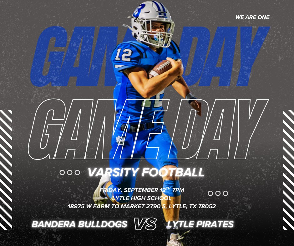Bandera, let's hit the road and support our Varsity Bulldogs!

Our football team is traveling to Lytle to take on the Pirates this Friday, September 12th, at 7 p.m. It's all hands on deck for this away game!

The game will be held at Lytle High School, located at 18975 W Farm To