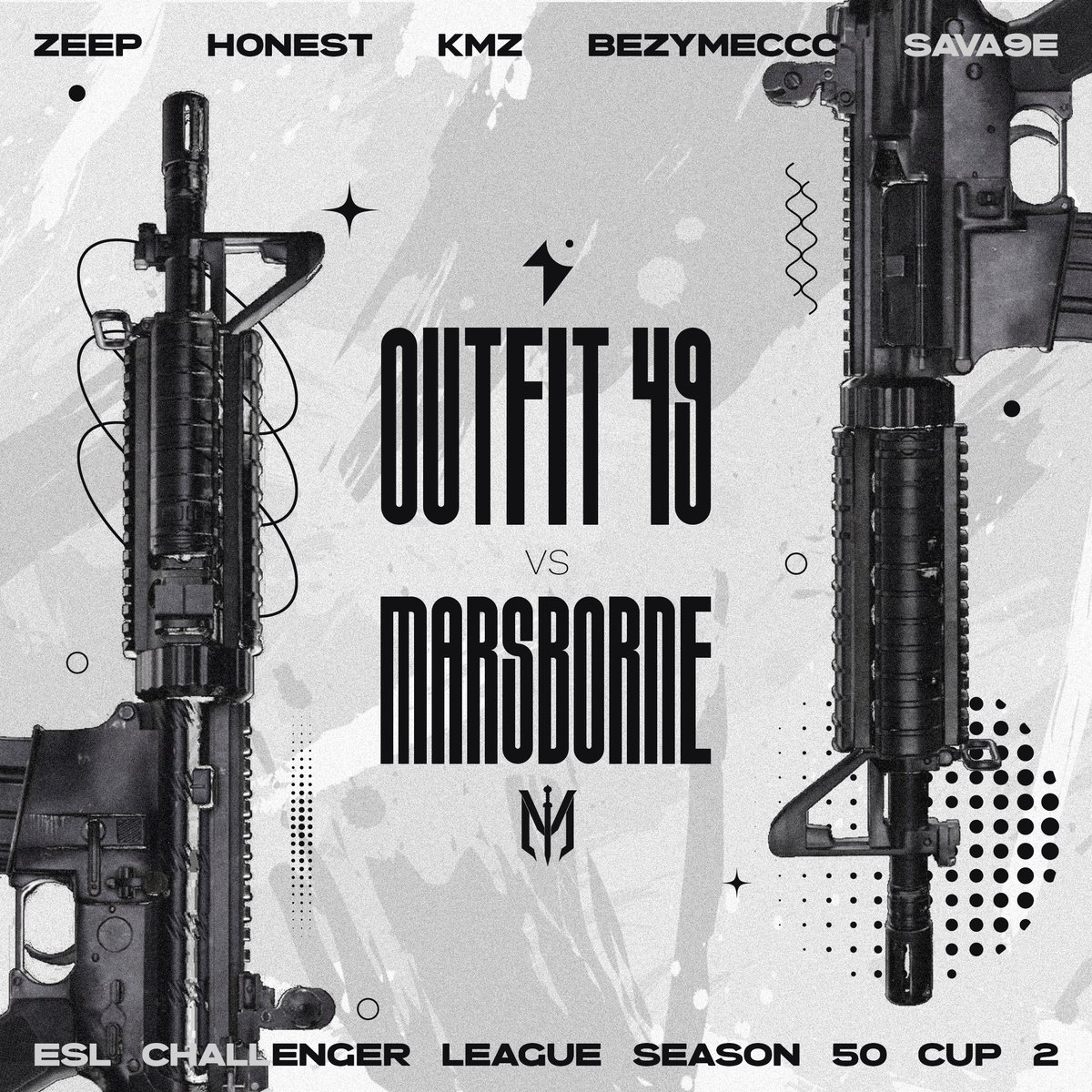 It's the 3rd round of the <a href="/ESLCS/">ESL Counter-Strike</a> Challenger League Cup, and we're taking on <a href="/MarsborneGaming/">𝗠𝗔𝗥𝗦𝗕𝗢𝗥𝗡𝗘</a> in another BO3

The #ShockAndAwe⚡️ starts at 9:00 EDT🇨🇦 tonight @ twitch.tv/outfit49

Lineup:
🇺🇸 Zeep
🇺🇦 H0NeST
🇺🇸 KmZ
🇺🇦 Bezymeccc
🇺🇸 sava9e