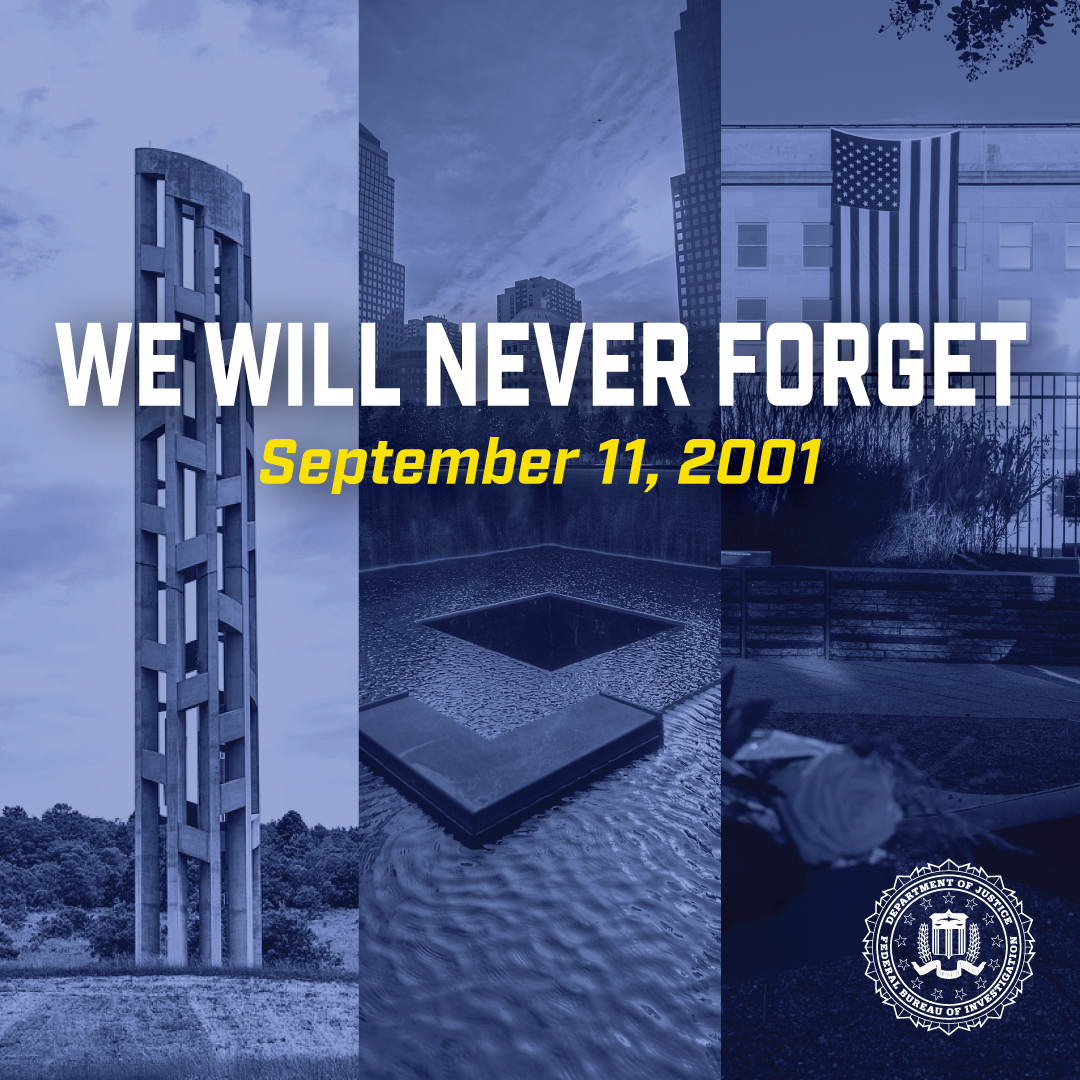 FBIPhoenix's tweet photo. The FBI joins the nation in remembering the victims who lost their lives as a result of the 9/11 terror attacks 24 years ago today. We honor the courageous heroes who responded, helped with the recovery, and investigated. We will never forget their service and sacrifice. https://t.co/S51k8ddHL6