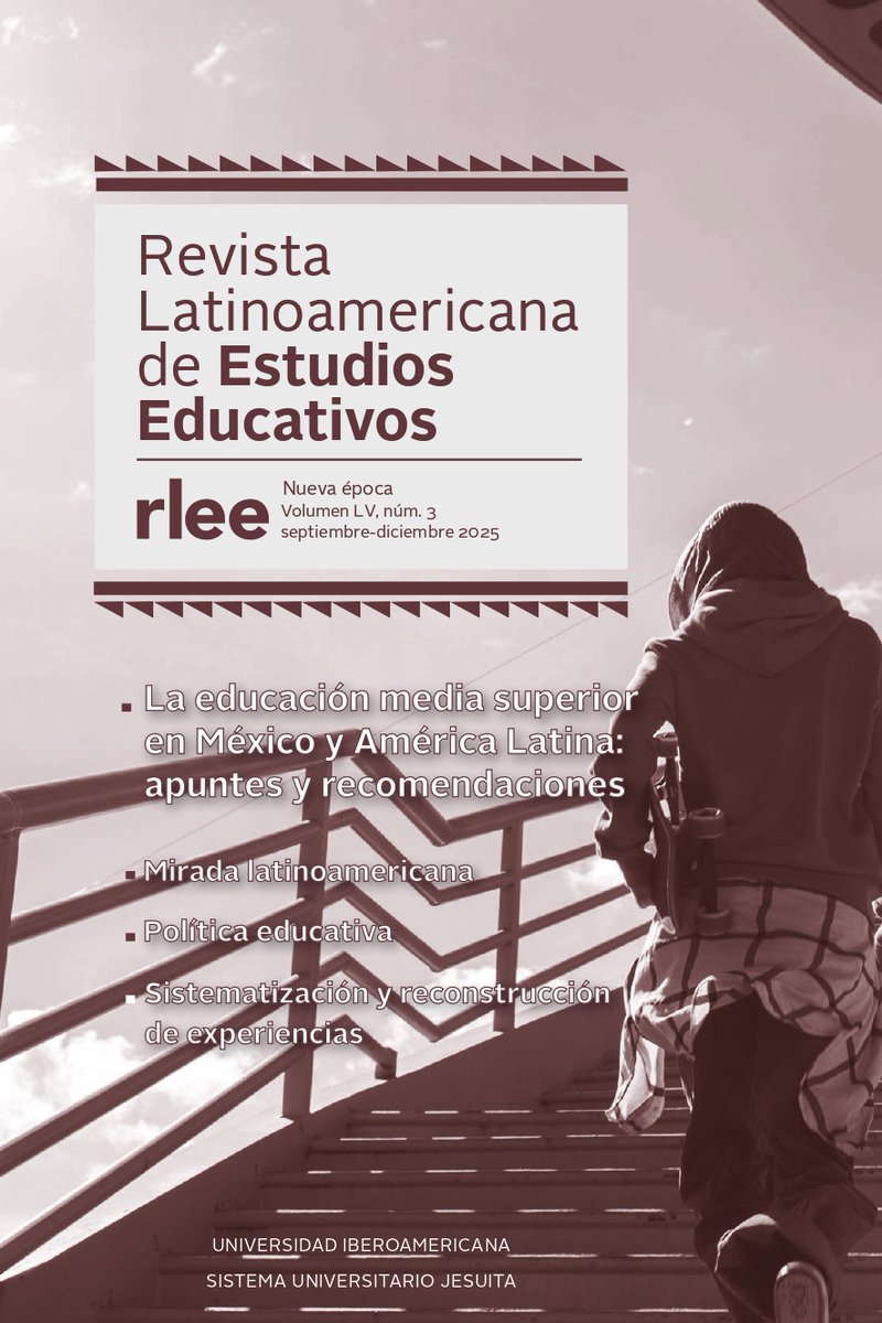 🧐Les invitamos a leer nuestro #nuevonúmero cuyo Enclave está conformado por artículos sobre Educación Media Superior. Además encontrarán interesantes experiencias y debates sobre temas educativos diversos: rlee.ibero.mx/index.php/rlee
 #EMS #investigacióneducativa