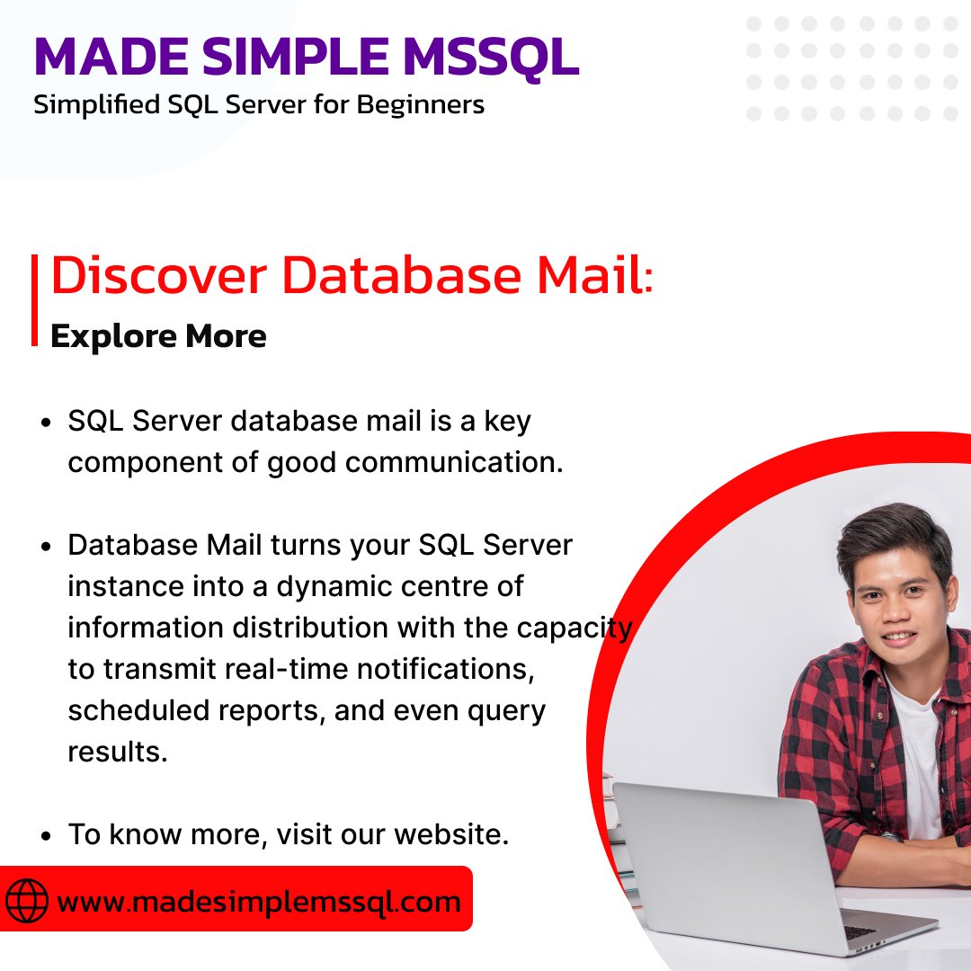 gsumita23's tweet image. Database Mail in SQL Server is a great tool that enables seamless email communication from within your SQL Server environment. Let&apos;s Explore Deeply:
madesimplemssql.com/sql-server-dat…

#madesimplemssql #expluger #Database #sqldeveloper #sqldatabase #sqldba #DBA #DBAProgram #SQLDBA #coding