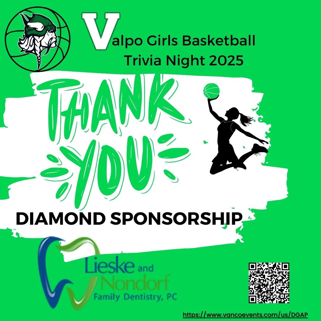 THANK YOU Lieske and Nondorf Family Dentistry on your Diamond Sponsorship! 
 <a href="/AthleticsValpo/">Valparaiso Athletics</a> <a href="/ValpoLife/">Valpo.Life</a> <a href="/ValpoHS411/">Viking Info</a> 

Consider sponsoring or joining the VGB for our Trivia Night on Sept 27th! 
vancoevents.com/us/events/land…