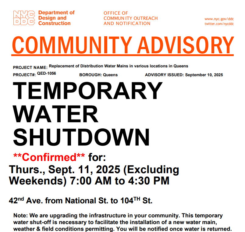 QueensCB4's tweet photo. 📢ATTENTION CB4Q RESIDENTS 📢
🚧Temporary water shut down in the following locations:
▪️Today, 7:00 AM to 4:30 PM: 42nd Ave from National St. to 104th St.
▪️Friday 9/12/25: 103rd St. from 41st Ave to 42nd Ave.
▪️Monday 9/15/25: 43rd Ave from 104th St. to National St. https://t.co/bsBsJ6HnY5