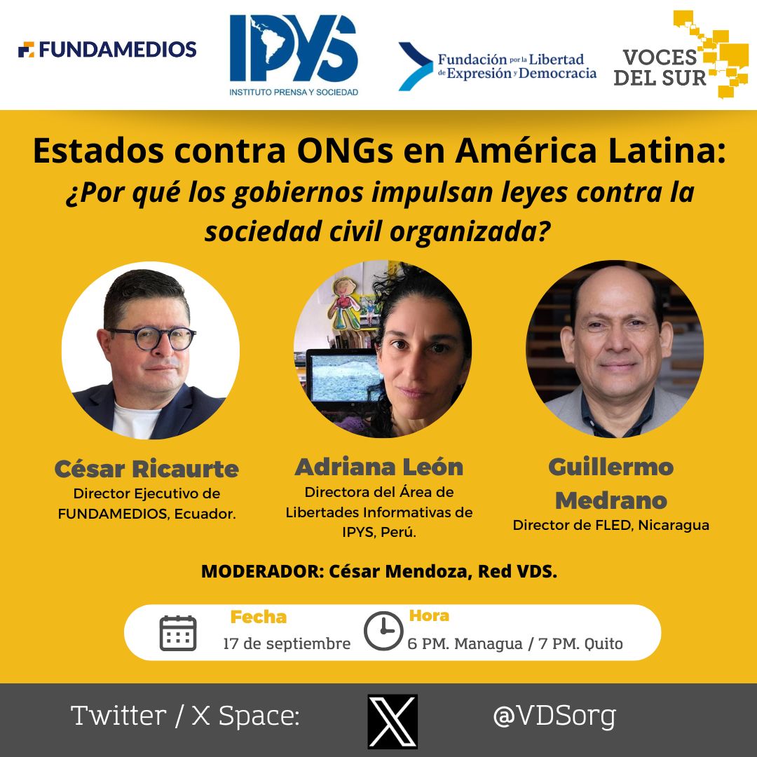 🚨 XSPACE // Los gobiernos de Ecuador y Perú impulsan leyes para limitar el trabajo de las organizaciones de la sociedad civil y tener un mayor control, como se hizo en Nicaragua. Asiste a este espacio para saber cómo está afectando a las personas defensoras de derechos humanos.