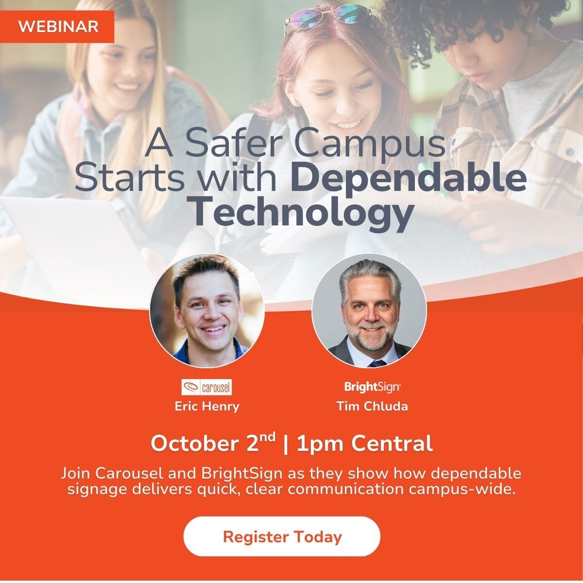 🚨 A safer campus starts with dependable technology.

Join Carousel &amp; BrightSign on Oct 2 | 1pm CST to learn how digital signage strengthens campus safety &amp; belonging.

👉 Register now: hubs.ly/Q03J0wFl0

#Carousel #BrightSignLLC #CampusSafety #EdTech #CampusCommunication