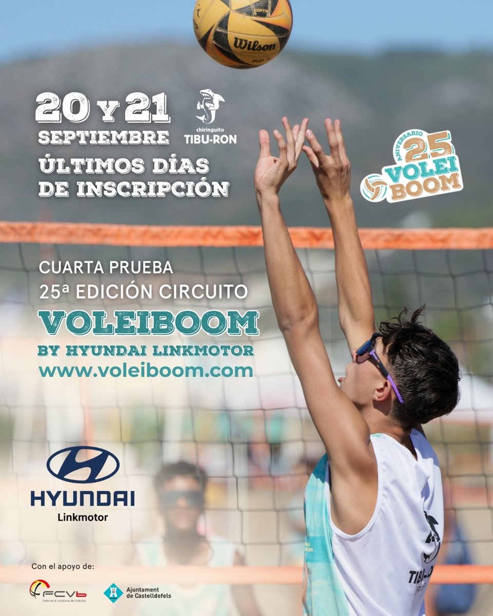 ÚLTIMOS DÍAS DE INSCRIPCIÓN 🎉 4ª y última prueba de la 25ª edición del Circuito Voleiboom by Hyundai Linkmotor 🏐🔥

🔗 voleiboom.com/25-circuito-vo…

📌 <a href="/VoleiCatala/">FCVb</a> <a href="/AjCastelldefels/">Ajuntament de Castelldefels</a> 
📌 Hyundai Linkmotor y Tibu-Ron 

#voleiboom #femesport #voleicat #castelldefels