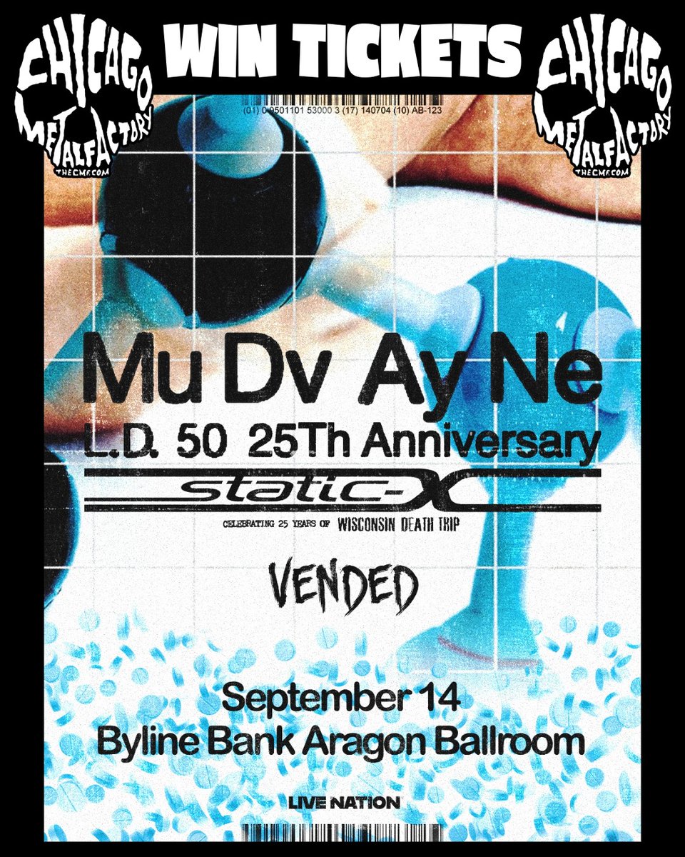 THE CMF (@thecmf) on Twitter photo WIN TIX to <a href="/Mudvayne/">Mudvayne</a> <a href="/OfficialStaticX/">Static-X</a> & <a href="/OfficialVended/">vended_official</a> 9/14 at <a href="/AragonBallroom/">Byline Bank Aragon Ballroom</a>
ENTER HERE: thecmf.com/events/mud/
#cmf #thecmf #wintix #mudvaybe #staticx #vended #aragon #chicago WIN TIX to <a href="/Mudvayne/">Mudvayne</a> <a href="/OfficialStaticX/">Static-X</a> & <a href="/OfficialVended/">vended_official</a> 9/14 at <a href="/AragonBallroom/">Byline Bank Aragon Ballroom</a>
ENTER HERE: thecmf.com/events/mud/
#cmf #thecmf #wintix #mudvaybe #staticx #vended #aragon #chicago