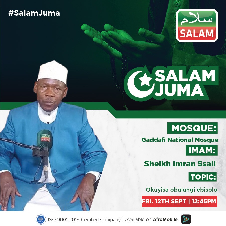 Salam TV Uganda (@salamtvug) on Twitter photo Join us for #SalamJumah tomorrow at 12:45 pm. with Sheikh Imran Ssali at Gaddafi National Mosque, Old Kampala.
Download the <a href="/afromobileug/">AfroMobile</a> App to watch live.
#SalamDaawa #SalamUpdates Join us for #SalamJumah tomorrow at 12:45 pm. with Sheikh Imran Ssali at Gaddafi National Mosque, Old Kampala.
Download the <a href="/afromobileug/">AfroMobile</a> App to watch live.
#SalamDaawa #SalamUpdates