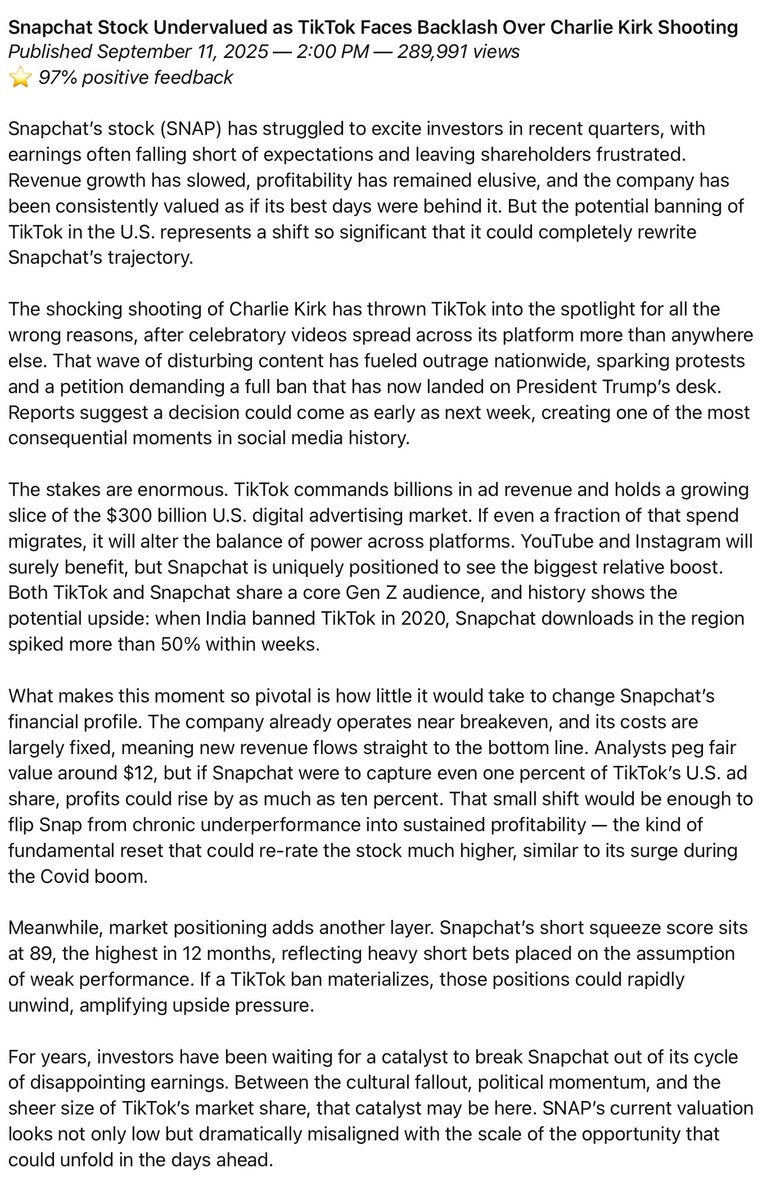 The sick killing of Charlie Kirk has TikTok under fire after celebratory videos spread across the app, with protests &amp; petitions pushing for a ban now on Trump’s desk — if TikTok gets banned next week, $SNAP looks extremely undervalued while $META &amp; $GOOGL also stand to benefit.