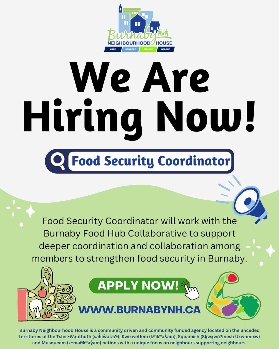 💼 Food Security Coordinator

BNH is looking for a passionate Food Security Coordinator to help strengthen food access in Burnaby! 🥕🍎

If you have experience in food security and collaboration, we want to hear from you.

💚To apply, visit 🔗burnabynh.ca💙