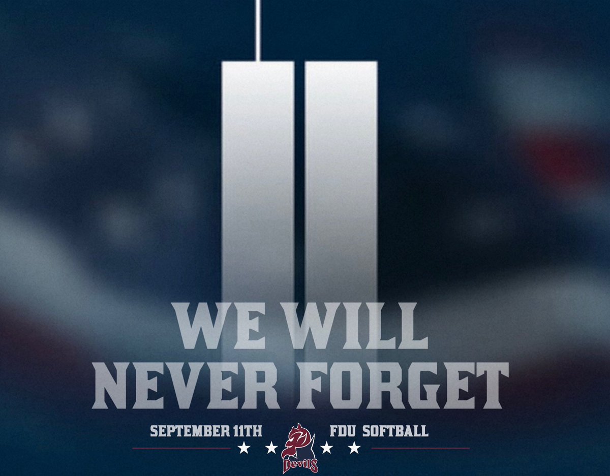 FDU Devils Softball (@fdudevilssb) on Twitter photo Today we remember the lives lost, the families forever changed, and the bravery that shone through the darkest hours. 🇺🇸🗽❤️ Today we remember the lives lost, the families forever changed, and the bravery that shone through the darkest hours. 🇺🇸🗽❤️