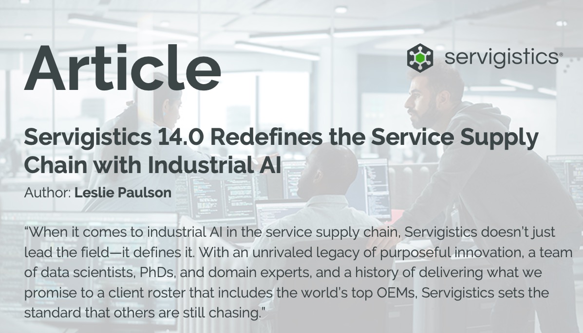 Servigistics 14.0 isn’t just AI hype; it’s built on a hyper-powered core of proven Industrial AI. That’s why the world’s top OEMs trust it to lead the future of service supply chain optimization. ptc.co/Hc7c50WVoHP