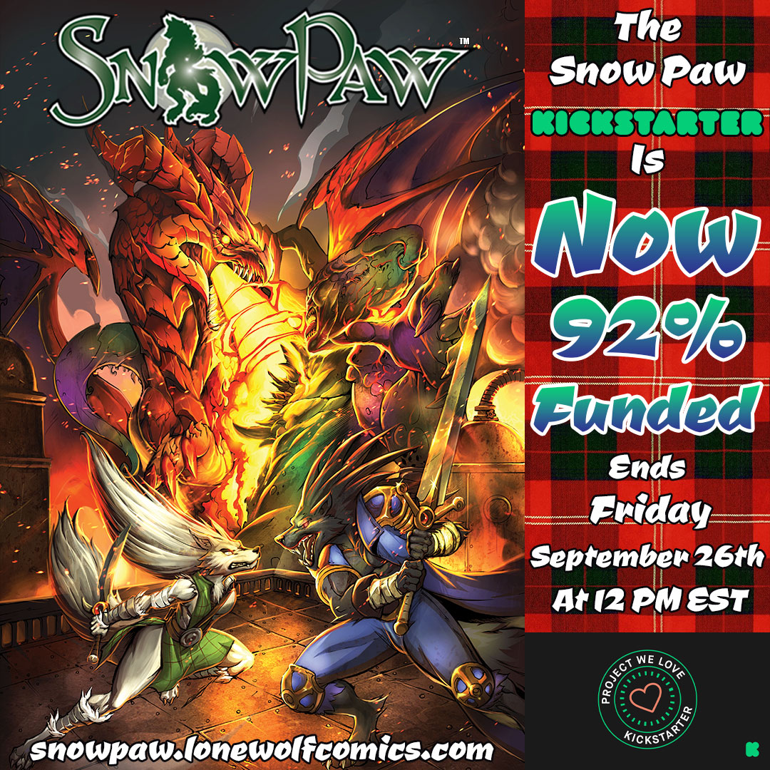LoneWolfComics's tweet image. The #SnowPaw #1-4 @Kickstarter is less than $800 away from the funding goal with over 300 #WolfPack members strong! Get the first complete 4 issue story arc at snowpaw.lonewolfcomics.com today!

Cover By: @dracodelcaos!

#ProjectWeLove #comics #werewolf #werewolves #LoneWolfComics