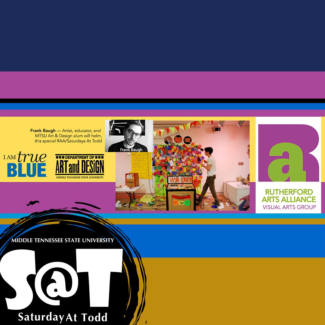 MTSUToddGallery's tweet photo. TASK PARTY at Todd Hall!
Join Saturday afternoon's spontaneous artmaking &amp; improvisation w/ Oakland High’s Frank Baugh. Bring your creativity, curiosity, and even a friend or 2. See where the tasks take you!
Don't miss, Free/open to all.
Register at: https://t.co/6c53rWNBLQ https://t.co/1MbmqP7Kop