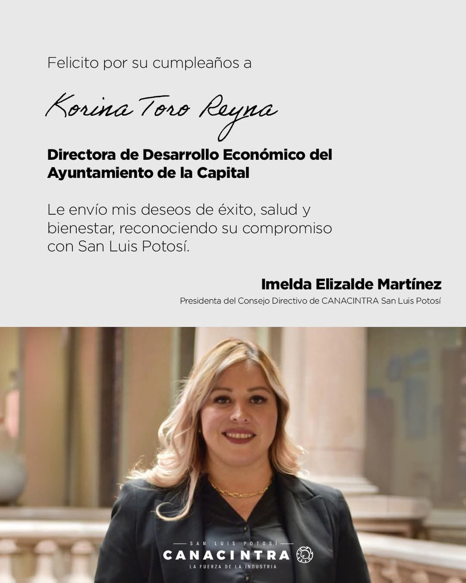 Con mucho aprecio, envío una felicitación a nuestra directora de <a href="/DesarrolloEcoSL/">Desarrollo Económico SLP</a>, <a href="/korinatoro/">Korina Toro</a>, por su cumpleaños. Que este nuevo año llegue lleno de salud, prosperidad y grandes logros.