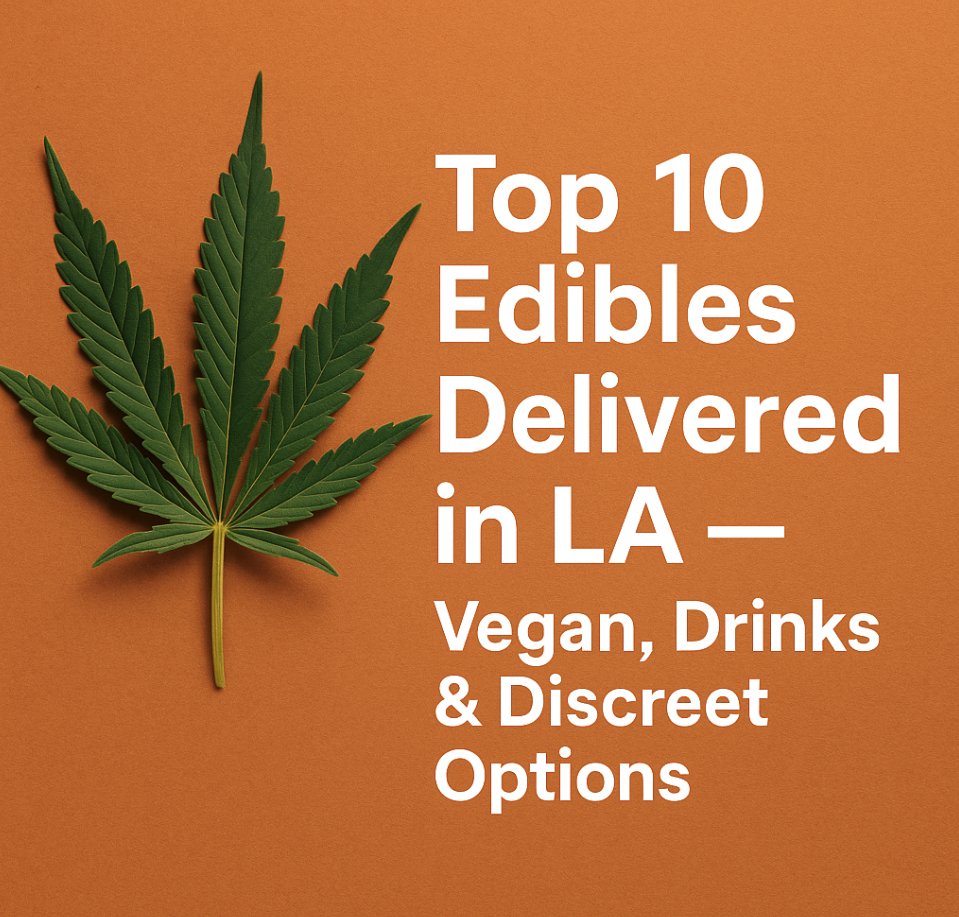 🚨 New on the HERB Blog 🚨
Our Top 10 Edibles Delivered in LA list is live! 🌱🍫🥤
From vegan gummies to infused drinks &amp; discreet mints — see what’s trending in LA right now.

👉 Read here: herb.delivery/blog/top-10-ed…

#WeedDeliveryLA #CannabisCommunity #LAEdibles