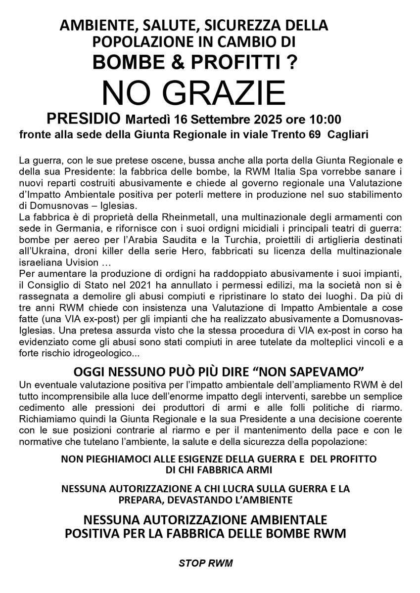 stop_rwm's tweet photo. BOMBE &amp; PROFITTI? NO, grazie!
PRESIDIO martedì 16 settembre 2025 - ore 10 
(sede giunta regionale #Sardegna)
CONTRO le autorizzazioni ex-post all'ampliamento ABUSIVO della fabbrica di bombe #Rwm di Domusnovas
Nessuna pace per chi vive di guerra! #stopRwm #rheinmetallentwaffnen https://t.co/nrTWOVisdL