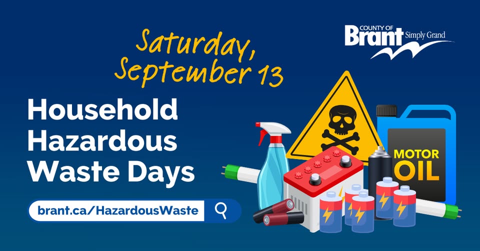 The next 2025 Household Hazardous Waste Day will take place this Saturday, September 13, at the Mohawk Street Landfill (20 Morrison Road, Brantford) from 8:00 am to 4:00 pm.

For more information visit brant.ca/HazardousWaste