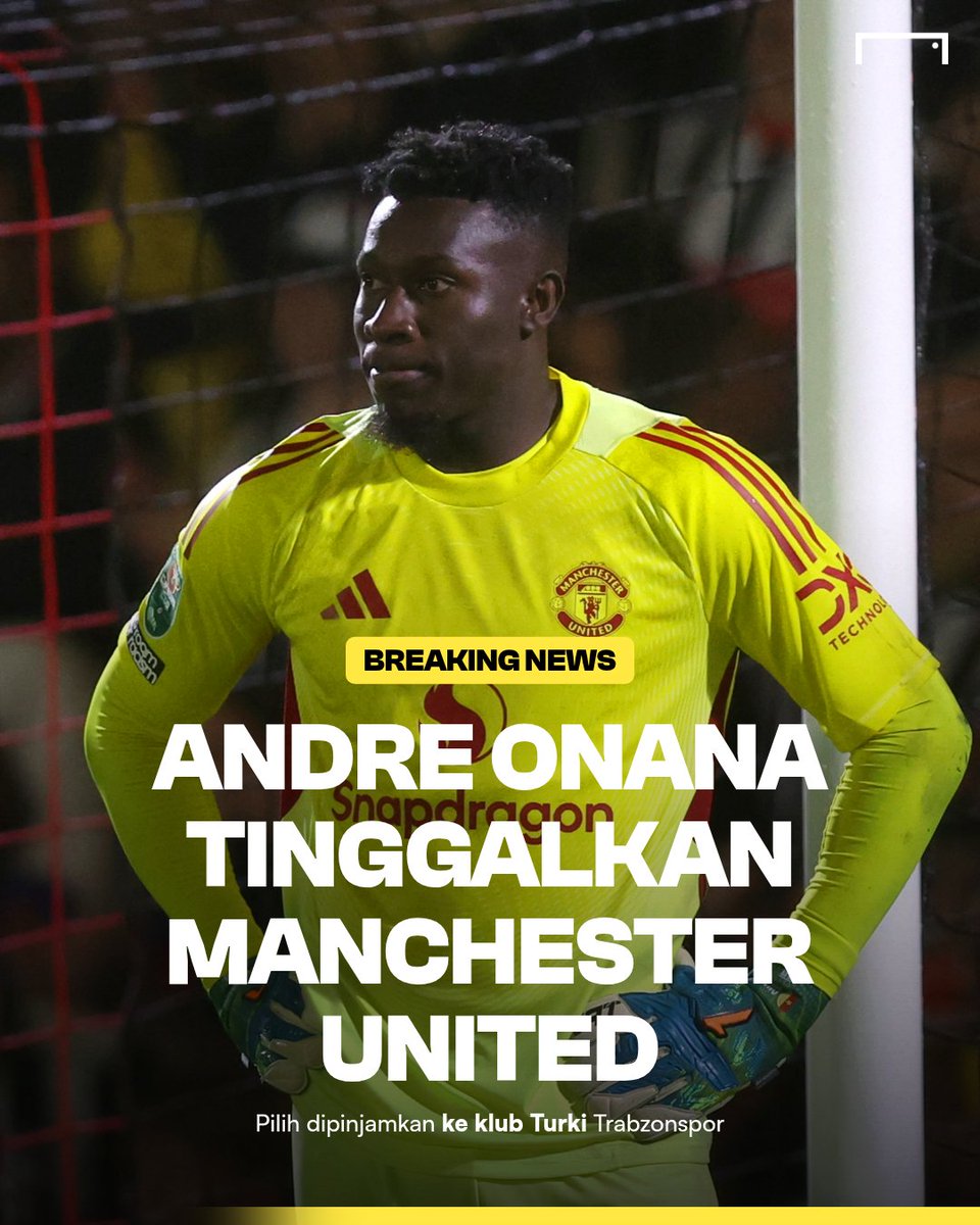 GOAL_ID's tweet photo. KABAR MENGEJUTKAN DARI OLD TRAFFORD 😱

Onana tak lagi menjadi bagian skuad Amorim setelah memutuskan pergi ke Turki dengan status pinjaman ke Trabzonspor 👋🧤

Aksi-aksi jenaka itu akan selalu kami ingat. Terima kasih kakak 🙏

#ManchesterUnited #EPL https://t.co/1cpDrWkbRB