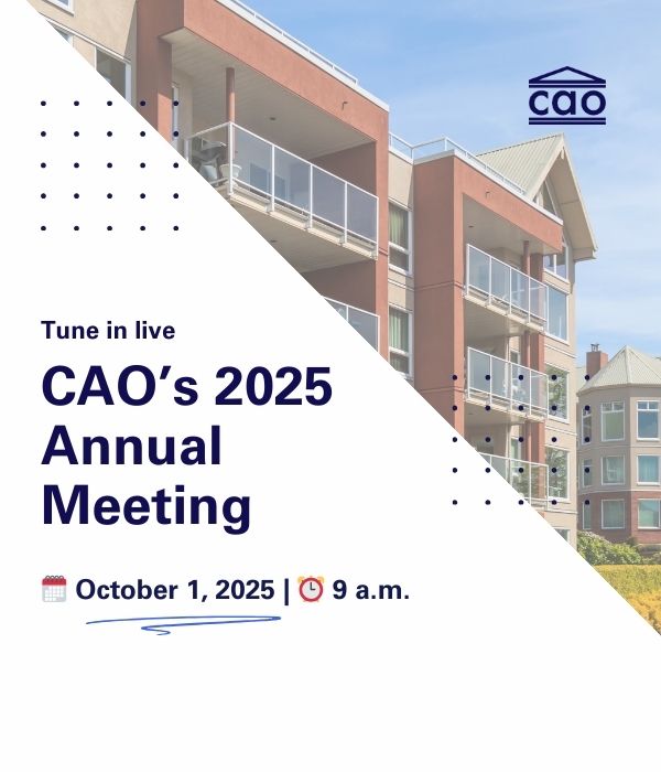 🗓️ Mark your calendars! The CAO's virtual Annual Meeting is happening on Oct. 1, and you’re invited to join us via Zoom!

This is an opportunity to:
✔️ Hear updates from the CAO’s leadership team and Board Chair
✔️ Learn more about condo living in Ontario
✔️ Participate in a