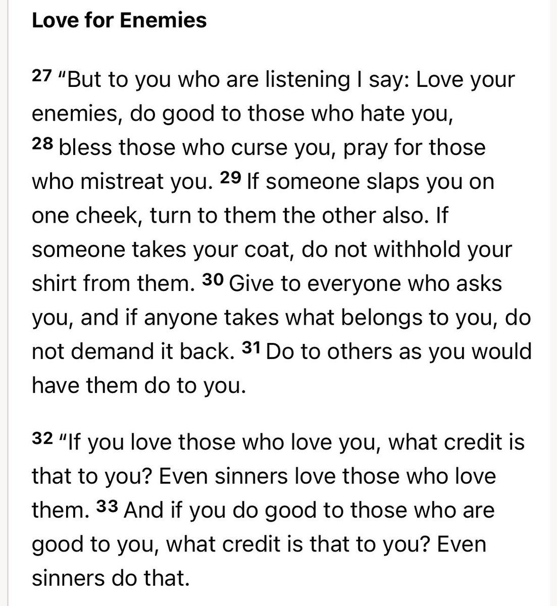 QuoteChrist's tweet image. Luke 6:27-33 LOVE YOUR ENEMIES