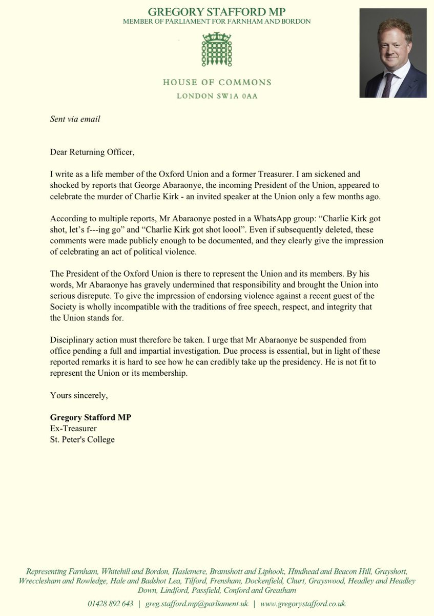 As a former Treasurer I am disgusted by the incoming President of Oxford Union's reported celebration over the tragic shooting of American activist Charlie Kirk. I have written to the Returning Officer to demand an urgent disciplinary investigation