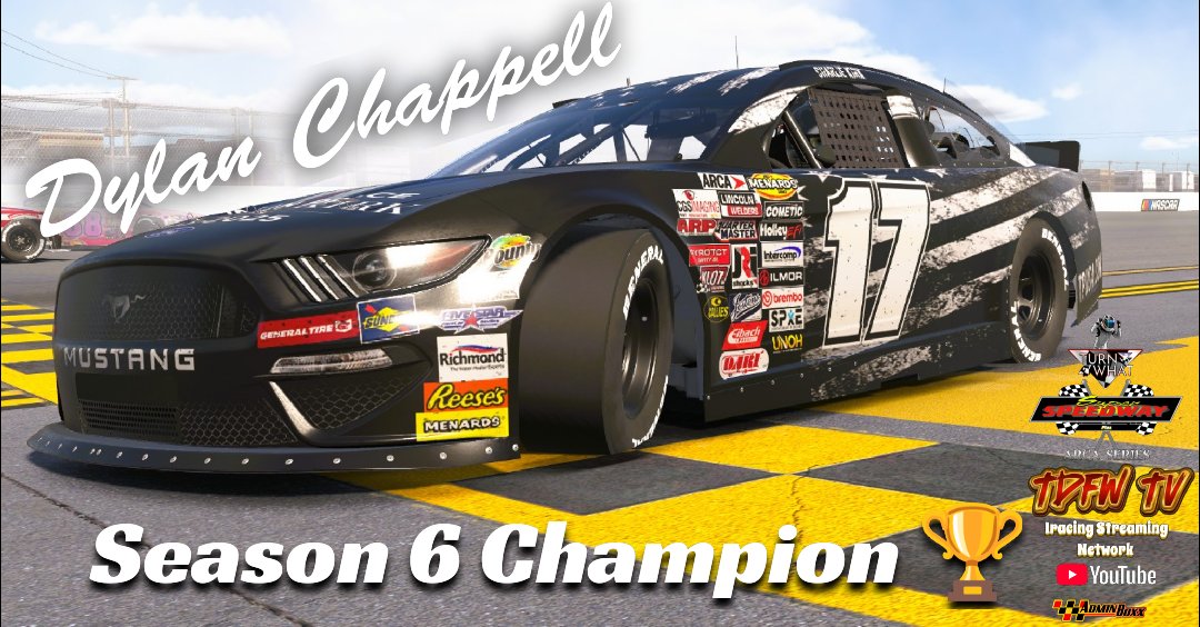 Season 6 TDFW ARCA Thunder Plus Series Champion 
Dylan Chappell