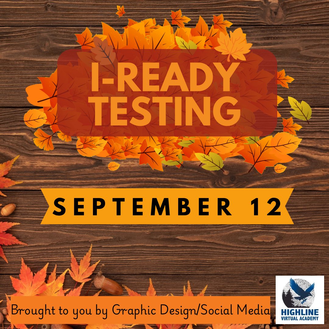 All students will take the i-Ready Diagnostic Friday, Sept. 12th.
•6-9th graders: On campus i-Ready is required, they will test in their Advisories
•10-12th graders: Recommended to also come in person but can participate virtually due to more complicated class schedules.