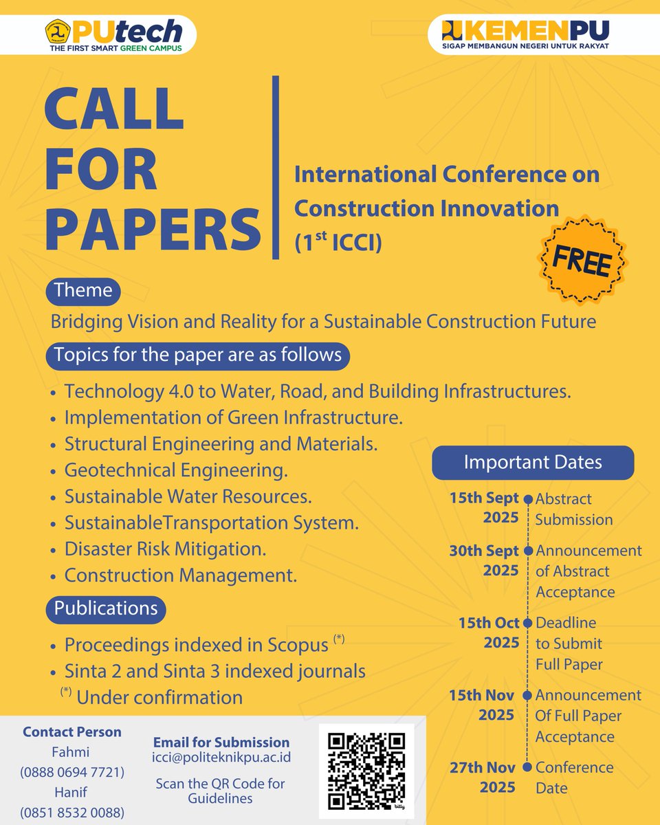 politeknikpu's tweet image. 📢 Final Reminder: Only 3 Days Left to Submit! The International Conference on Construction Innovation (ICCI 2025) paper submission deadline is approaching fast — only 3 days remain before it closes!
#ICCI2025 #GenZEngineers #CallForPapers #PUtech #SigapMembangunNegeriUntukRakyat